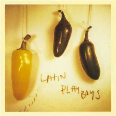アルバム/Latin Playboys/Latin Playboys