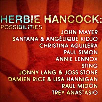 アルバム/Possibilities (U.S. Version)/Herbie Hancock