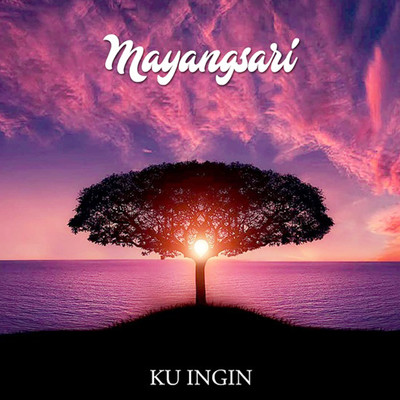アルバム/Ku Ingin/Mayangsari