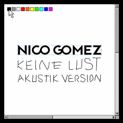 Keine Lust (Akustik Version)/Nico Gomez