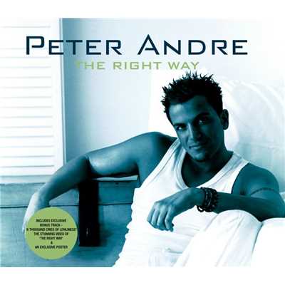 The Right Way (Remix Radio Edit)/Peter Andre