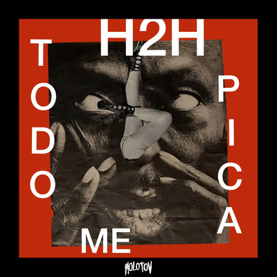 H2H (Todo Me Pica)/Molotov