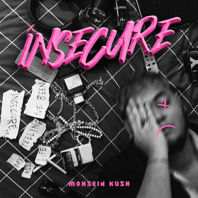 Insecure/Mohsein Kush