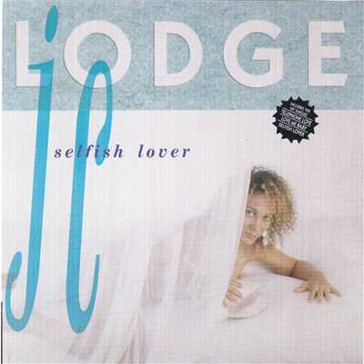 シングル/Selfish Lover/J.C. Lodge
