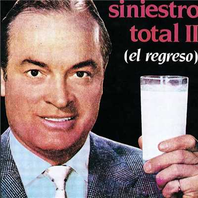アルバム/El Regreso/Siniestro Total