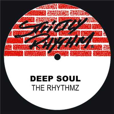 The Rhythmz/Deep Soul