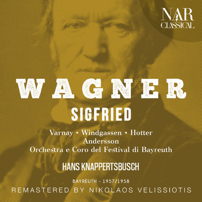 シングル/Siegfried, WWV 86C, IRW 44, Act III: ”Du bist - nicht, was du dich wahnst！” (Wanderer)/Orchestra del Festival di Bayreuth, Hans Knappertsbusch, Hans Hotter