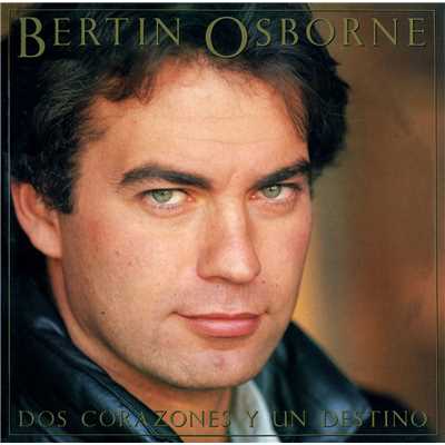 アルバム/Dos corazones y un destino/Bertin Osborne