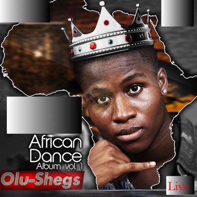 African Dance Album, Vol. 1 (Live)/Olu-Shegs
