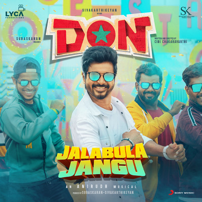 シングル/Jalabulajangu (From ”Don”)/Anirudh Ravichander／Rokesh