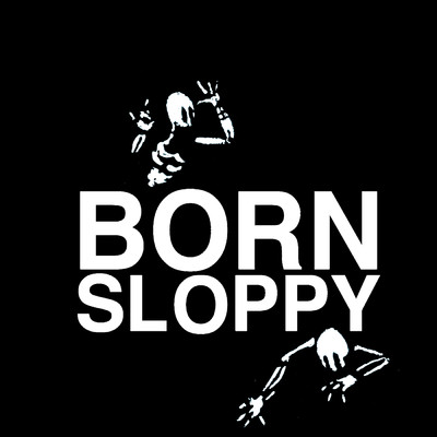I Cant Help Myself/Born Sloppy