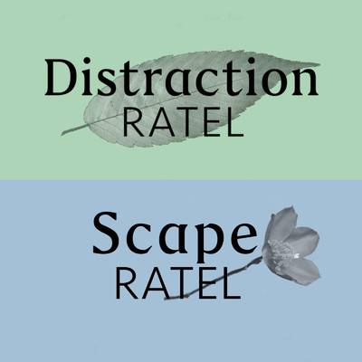 Distraction ／ Scape/RATEL