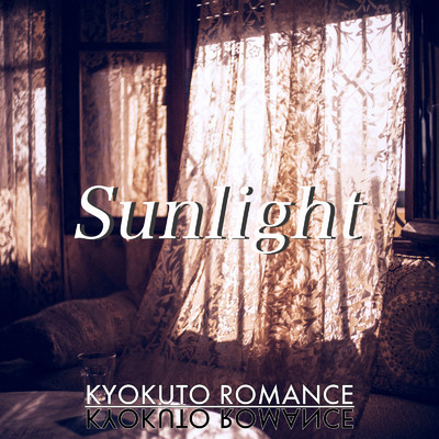 Sunlight/KYOKUTO ROMANCE
