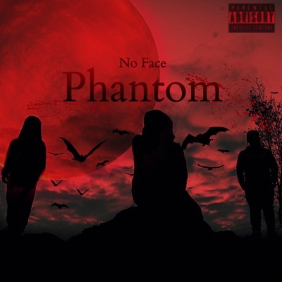 シングル/Phantom/No Face