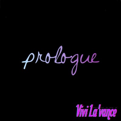 prologue/Vivi La'vance
