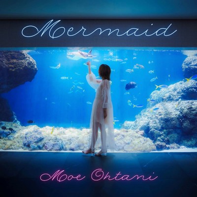 シングル/Mermaid/大谷萌