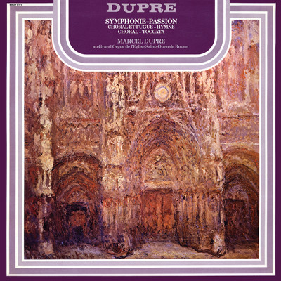 Marcel Dupre: Symphonie-Passion/Marcel Dupre