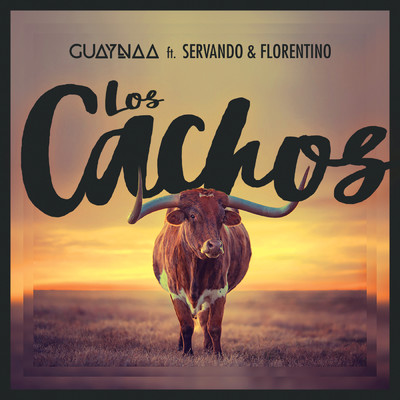 シングル/Los Cachos (featuring Servando & Florentino)/Guaynaa