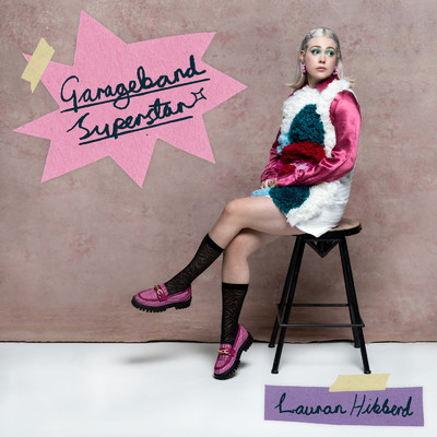 アルバム/Garageband Superstar (Explicit)/Lauran Hibberd