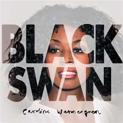 アルバム/Black Swan/Caroline Wennergren