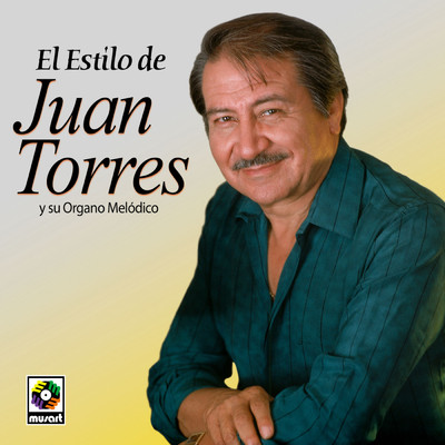 アルバム/El Estilo De Juan Torres/Juan Torres