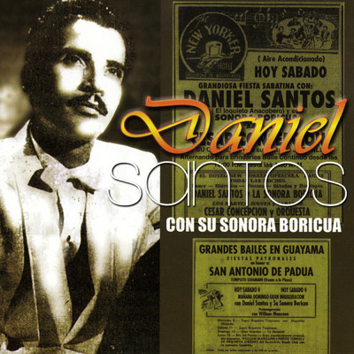 Daniel Santos Con Su Sonora Boricua (featuring Sonora Boricua)/Daniel Santos
