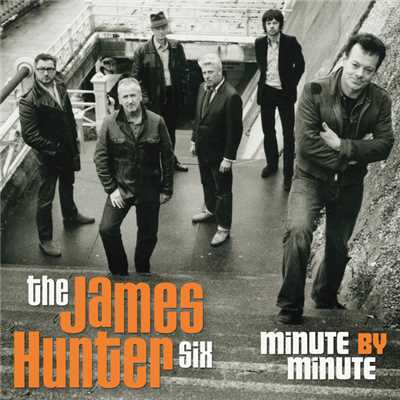 If Only I Knew/The James Hunter Six