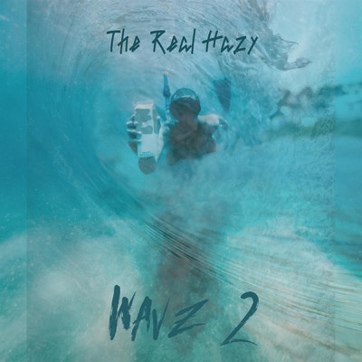 アルバム/Wavz 2/The Real Hazy