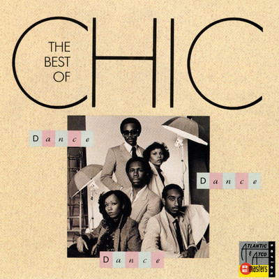 Dance, Dance, Dance: The Best of Chic/Chic