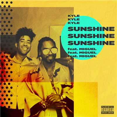 シングル/Sunshine (feat. Miguel)/KYLE