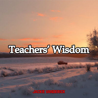 シングル/Teachers' Wisdom/Jackie Vanderick