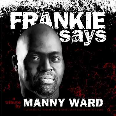シングル/Frankie Says (Original Mix)/Manny Ward
