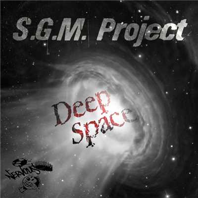 Deep Space (Original Mix)/S.G.M. Project