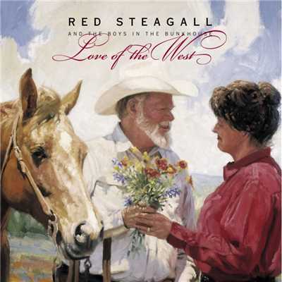 When the Roses Bloom Next Spring/Red Steagall