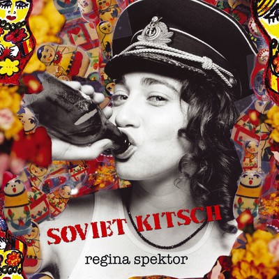 Soviet Kitsch/Regina Spektor