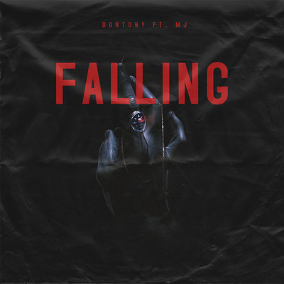 シングル/FALLING (feat. MJ) [Beat]/DonTony