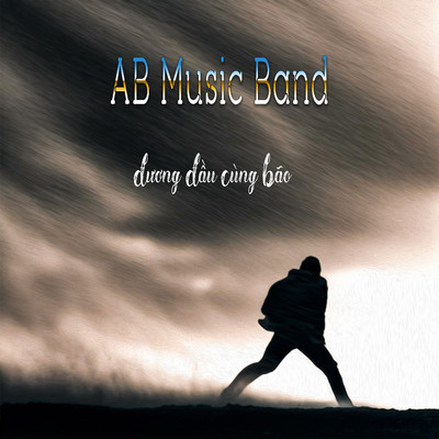 Duong Dau Cung Bao/AB Music Band