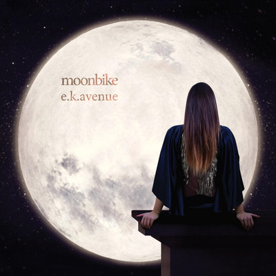 アルバム/Moonbike/E.K. Avenue