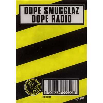 アルバム/Dope Radio (Eastwest Release)/Dope Smugglaz
