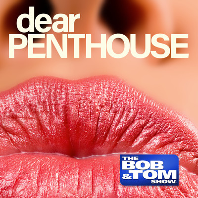 アルバム/Dear Penthouse/Bob and Tom