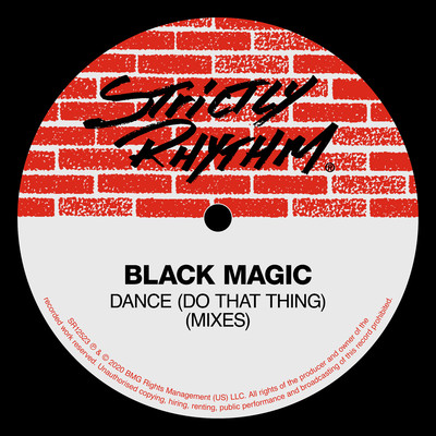 シングル/Dance [Do That Thing][Da Strictly Dub]/Black Magic