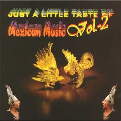 Just a little taste of Mexican Music Vol. 2/Various Artists