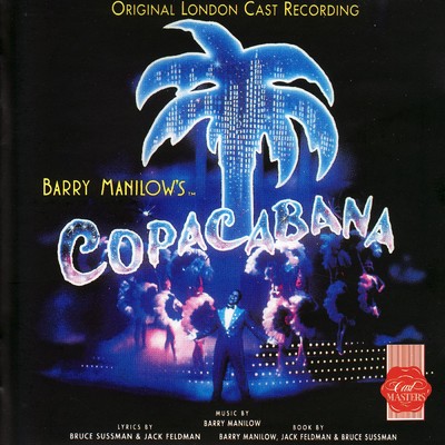 アルバム/Copacabana (Original London Cast Recording)/Barry Manilow