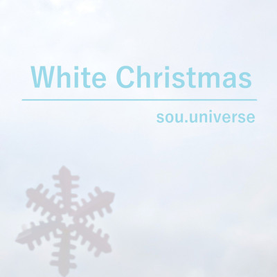 White Christmas/CYBER DIVA & sou.universe