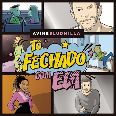 To Fechado com Ela feat.Ludmilla/Avine Vinny