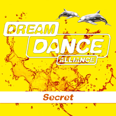 アルバム/Secret/Dream Dance Alliance