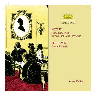 Mozart: Piano Concerto No. 21 in C Major, K.467 - 1. Allegro maestoso (Candenza: Andos Foldes)/アンドール・フォルデシュ／ベルリン・フィルハーモニー管弦楽団／Paul Schmitz