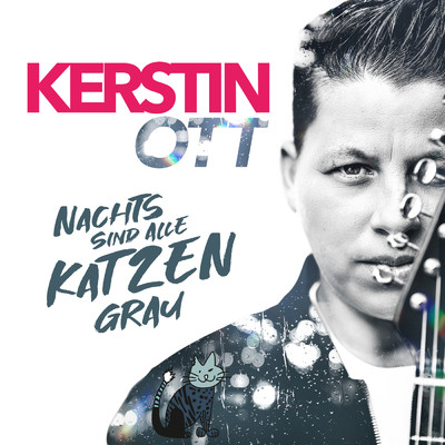 アルバム/Nachts sind alle Katzen grau/Kerstin Ott
