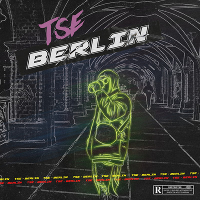 Berlin (Explicit)/TSE／Night Grind