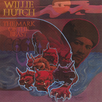 アルバム/The Mark Of The Beast/ウィリー・ハッチ